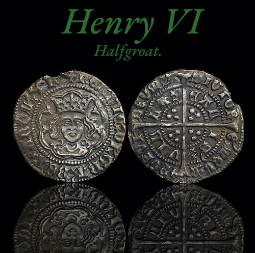 Quality hammered henry sixth halfgroat